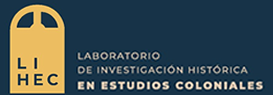 Laboratorio de Investigación Histórica en Estudios Coloniales