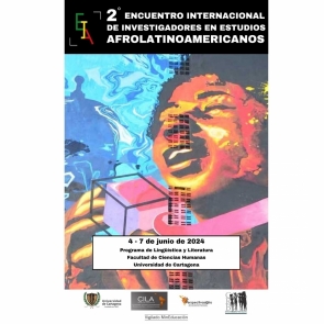 2° Encuentro Internacional de Investigadores en Estudios Afrolatinoamericanos