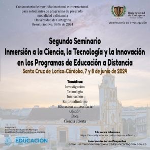 2do. Seminario Inmersión a la Ciencia, la Tecnología y la Innovación en los Programas de Educación a Distancia