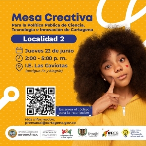 Mesa Creativa para la Política Pública de Ciencia, Tecnología e Innovación de Cartagena