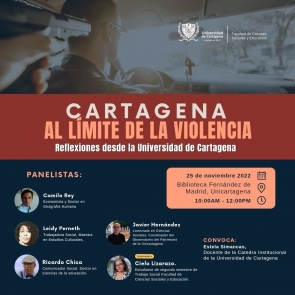 Cartagena al límite de la violencia: Reflexiones desde la Universidad de Cartagena