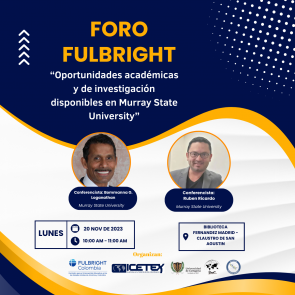 Foro Fulbright Oportunidades disponibles en Murray State University