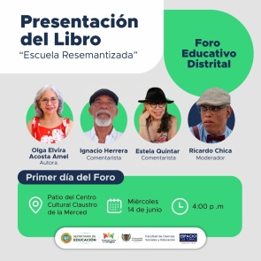 Presentación del libro "Escuela Resemantizada y la potenciación del sujeto"